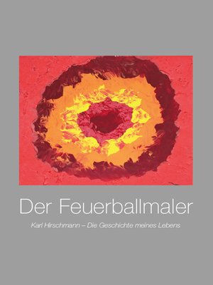 cover image of Der Feuerballmaler